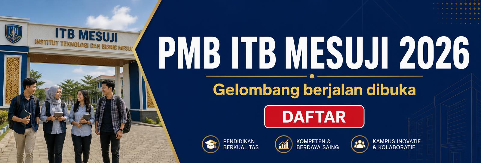 PMB ITB Mesuji 2025/2026 — Kuota Terbatas